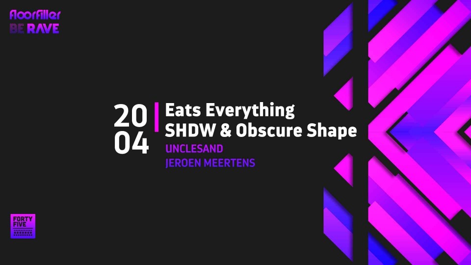 Be Rave & Floorfiller present Eats Everything